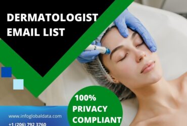 Boost Your Business with Quality Dermatologist Email Lists
