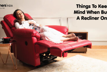 Experience Unmatched Comfort with Recliner Sofas from Recliners India
