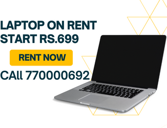 Laptops On Rent In Mumbai Starts At Rs.699/- Only