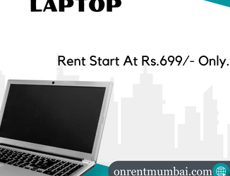 Laptop On Rent Starts At Rs.699/- Only In Mumbai