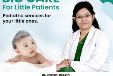 Best Pediatrician Doctor in Hyderabad | Dr. Bhavani Deepthi