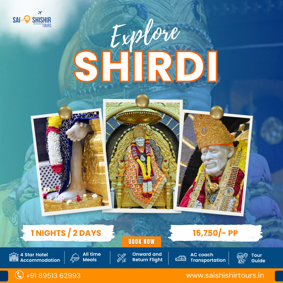 Best Shirdi package from Bangalore | Saishishir Tours