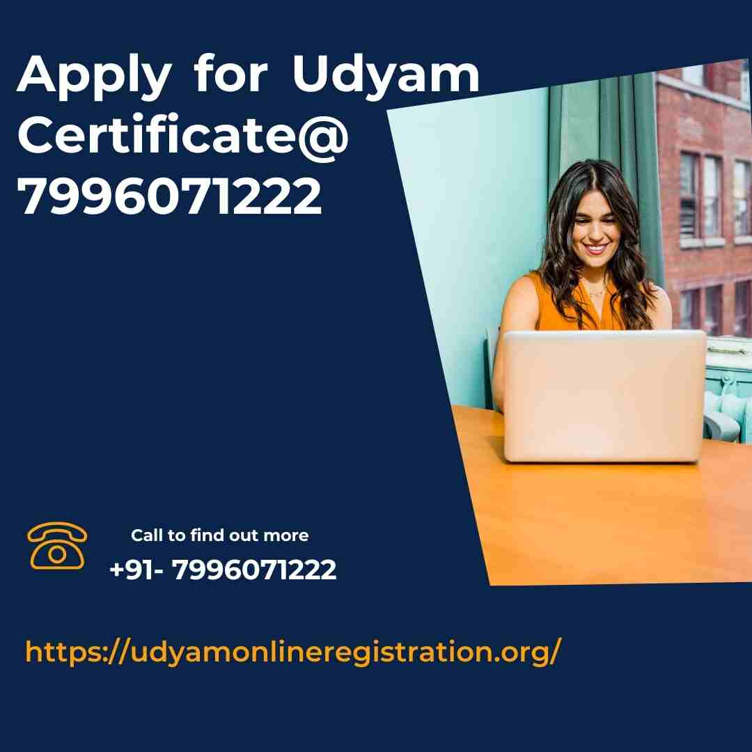 Apply for Udyam Certificate @ 7996071222
