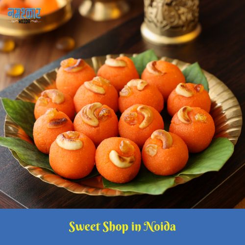 Indian Sweet Shop in Noida
