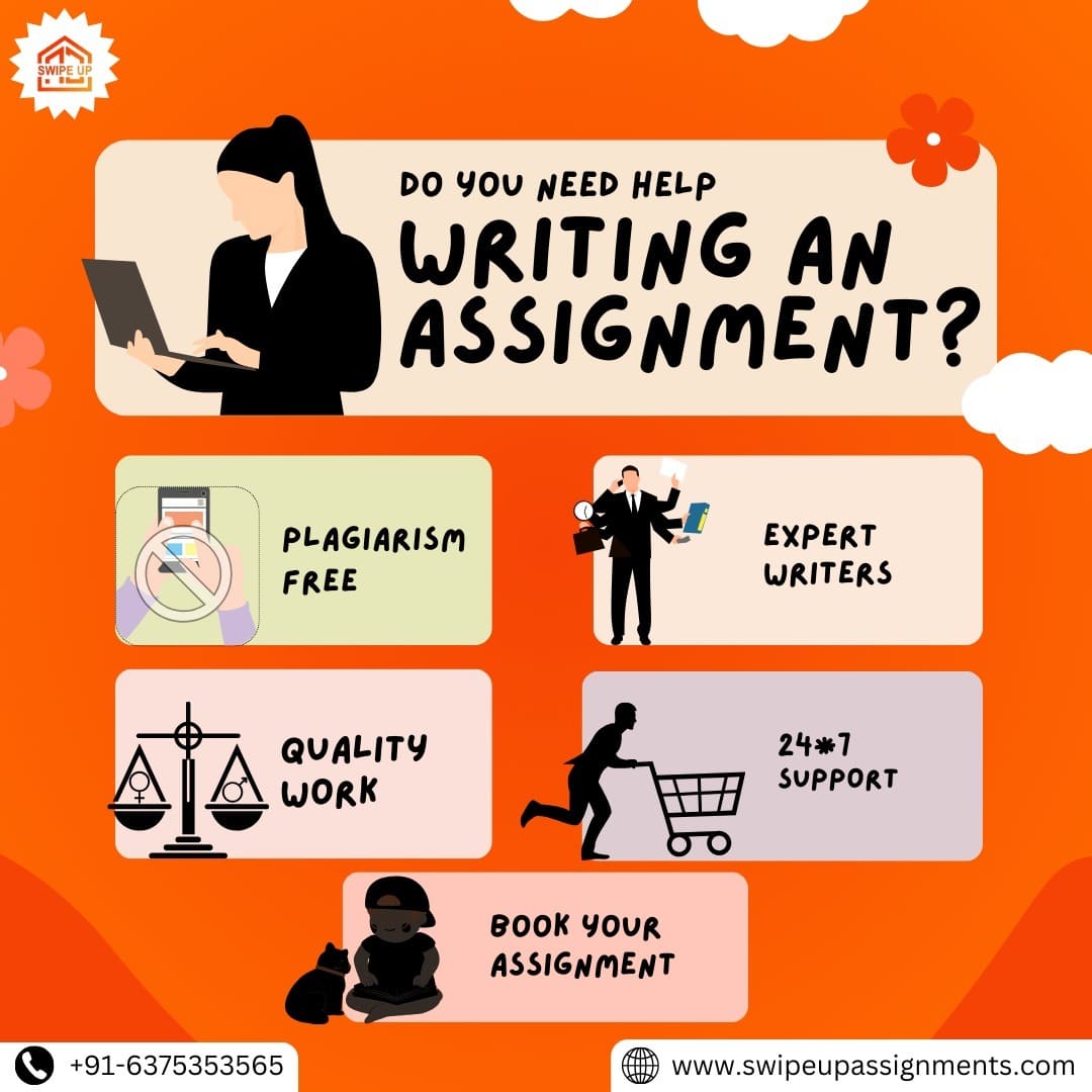 Best Assignment Help 24*7 – SwipeUp Assignments