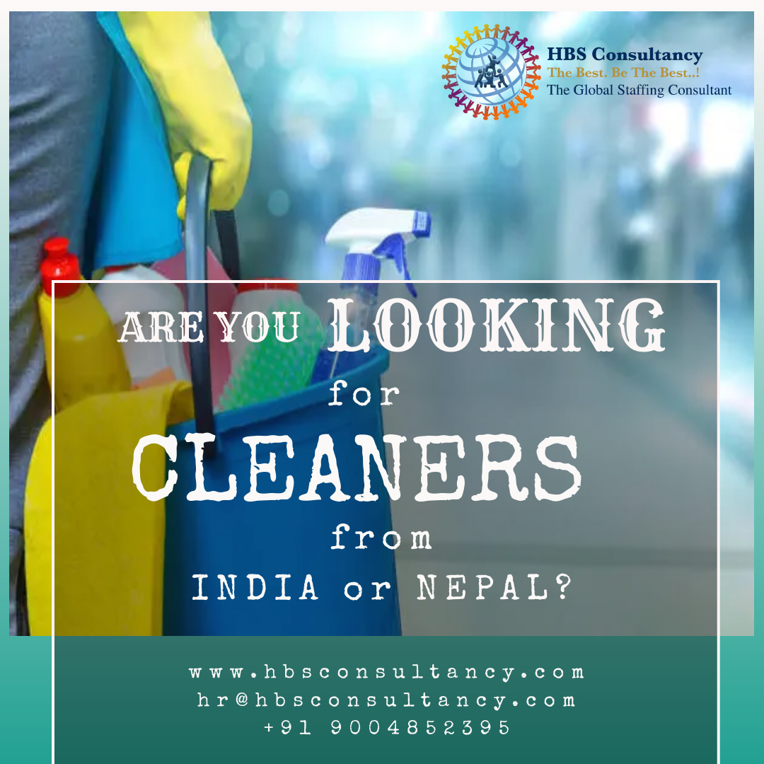 Looking for English speaking cleaners from India or Nepal