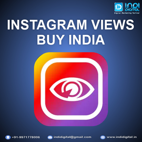 Amplify Your Instagram Presence: Buy Views in India