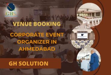 Venue Booking | Corporate Event Organizer in Ahmedabad by GH Solution