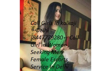 Sex—>Call GiRls In Abul Fazal Enclave Part 1 Delhi↫8447779280↬{Low Price Short ₹, 2000 Night ₹, 6000 Escorts 24×7 in Delhi NCR NC