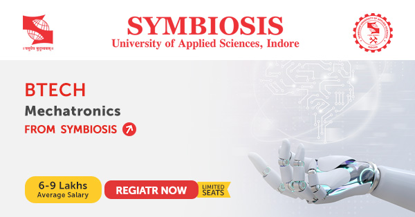 Mechatronics Engineering College in India – Symbiosis Indore