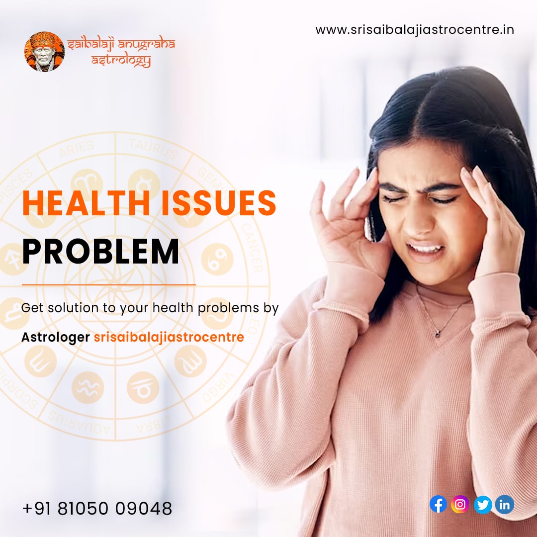 Best Astrologer Solutions for Health Problems in Bangalore – Sriasibalajiastrocentre.in