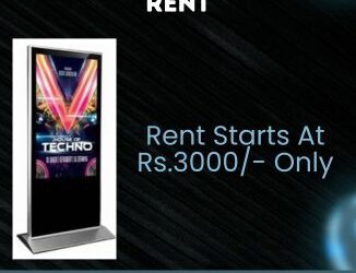 Digital Standee On Rent In Mumbai Starts At Rs.3000/- Only