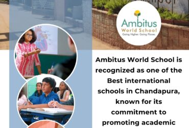 Best international schools in Chandapura | Ambitus World School