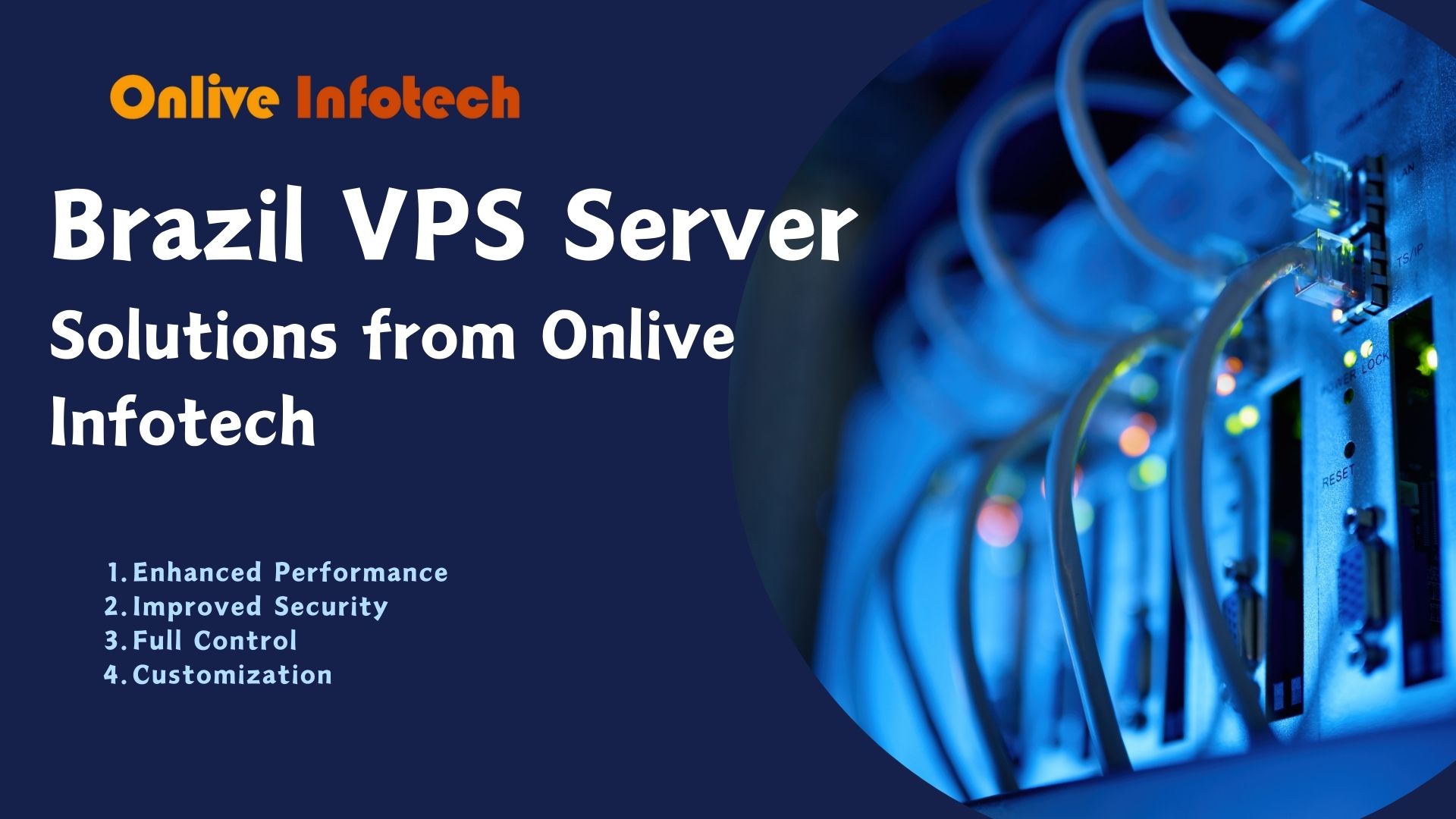 Onlive Infotech: Reliable Brazil Dedicated Server Hosting