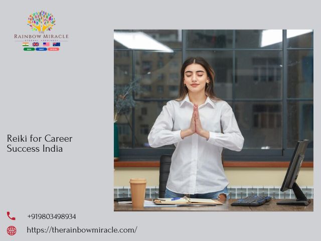 Achieve Career Success with The Rainbow Miracle – Premier Reiki and Tarot Services in India