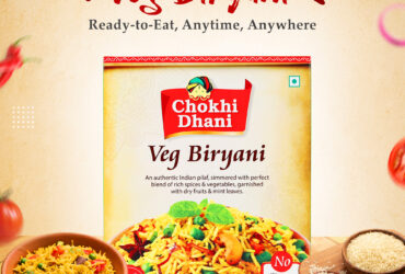 Experience the Indian flavors with ready to eat food –  Chokhi Dhani Foods