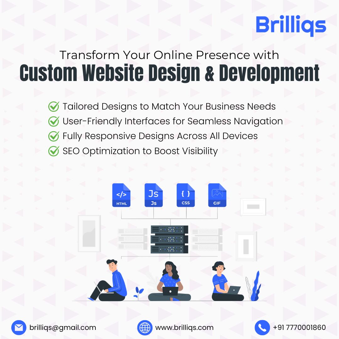 Get Custom Website Design & Development Services from Brilliqs