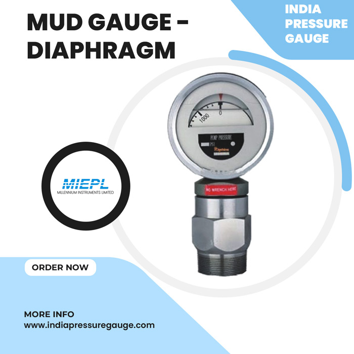 Mud Gauge – Diaphragm | India Pressure Gauge