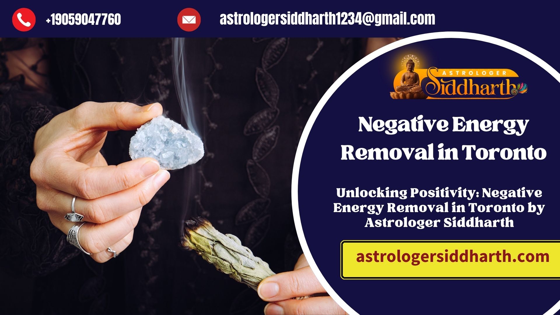 Unlocking Positivity: Negative Energy Removal in Toronto by Astrologer Siddharth