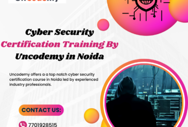 Cyber Security Certification Training By Uncodemy in Noida