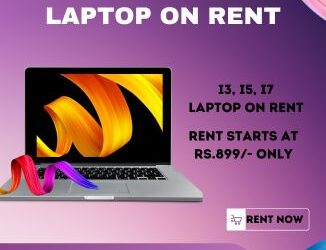 Laptop On Rent In Mumbai Starts At Rs.899/- Only