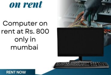 computer on rent at Rs. 800 only in mumbai