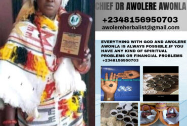 The Best Powerful Spiritual Herbalist In Nigeria